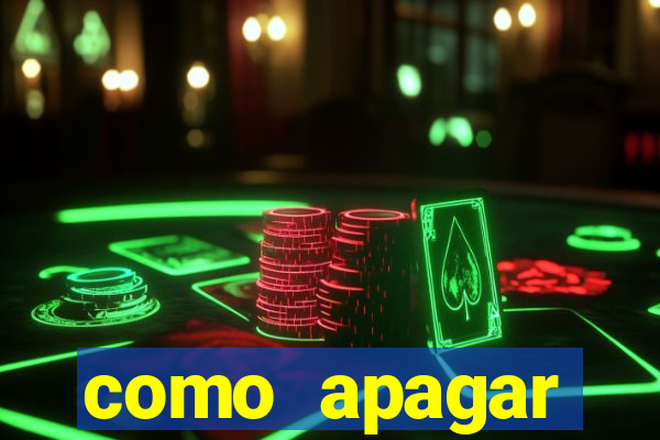 como apagar historico da bet365